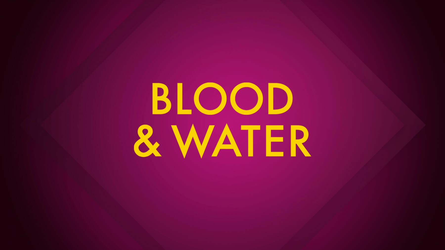 Netflix – Blood and Water